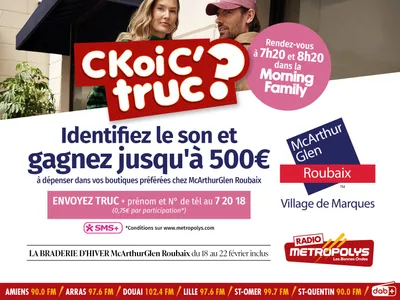 LE CKOI C'TRUC ? Avec McArthurGlen Roubaix