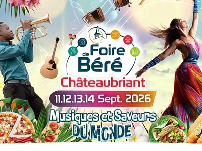 Foire de Béré 2026 : un tour du monde des saveurs et des musiques à...