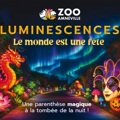 Zoo d'Amnéville : inévitable Luminescences !