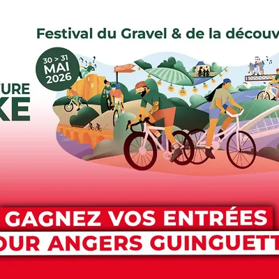 Gagnez vos entrées pour Angers Guinguette !