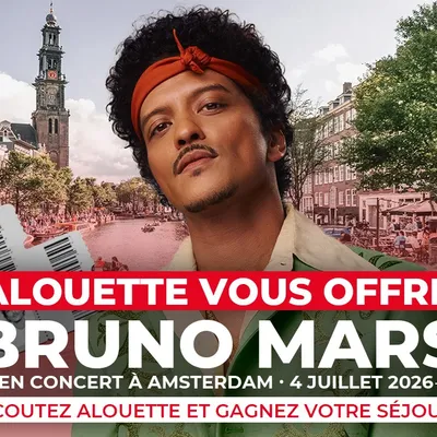 Bruno Mars en concert à Amsterdam : Alouette vous invite !
