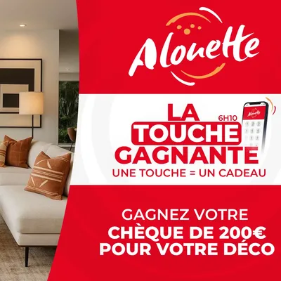 LA TOUCHE GAGNANTE - Alouette vous offre un chèque cadeau de 200€...