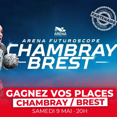 Gagnez vos places pour le match entre Chambray Touraine Handball et...