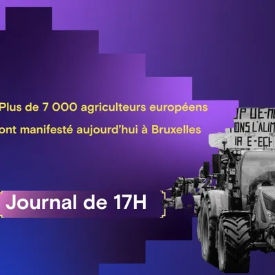 Plus de 7 000 agriculteurs européens ont manifesté à Bruxelles, 14...