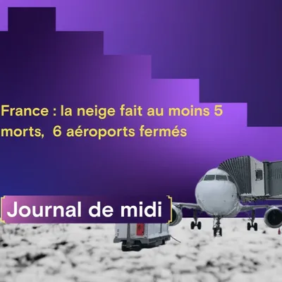 France : la neige fait au moins 5 morts,  6 aéroports fermés