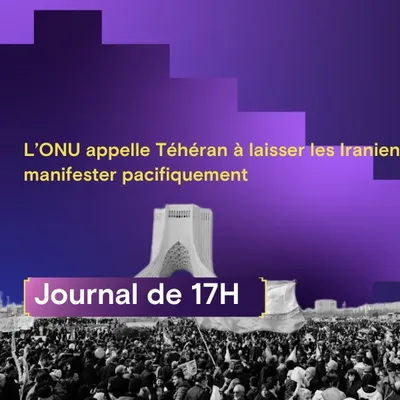L’ONU appelle Téhéran à laisser les Iraniens manifester pacifiquement
