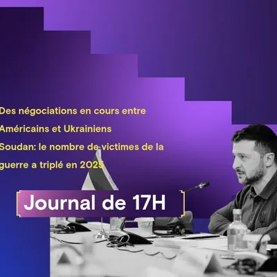 Négociations USA-Ukraine en cours ; au Soudan, les victimes de la...