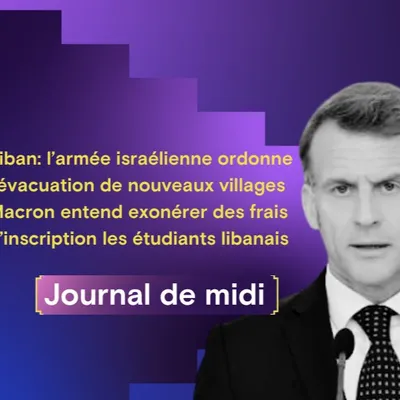 Liban : évacuations et mesure de Macron en faveur des étudiants