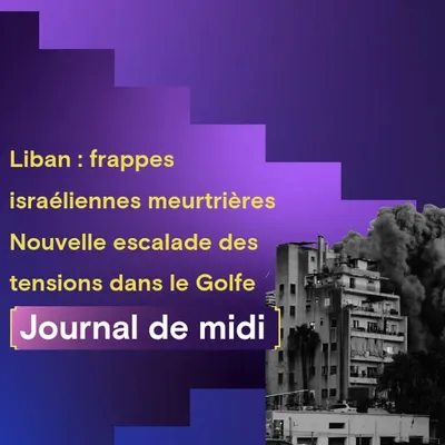 Liban : frappes israéliennes meurtrières et nouvelle escalade des...