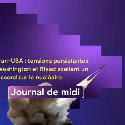 Iran-USA : tensions persistantes, Washington et Riyad scellent un...