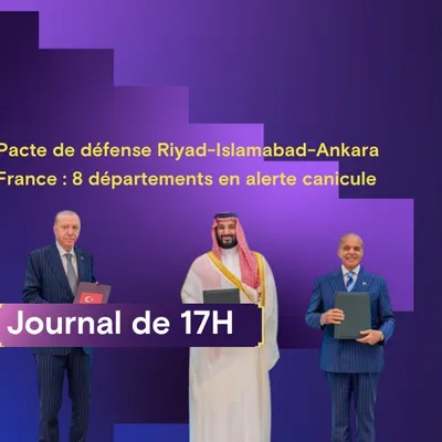 Pacte de défense Riyad-Islamabad-Ankara, France : 8 départements en...