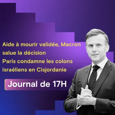 Aide à mourir validée, Macron salue la décision, Paris condamne les...
