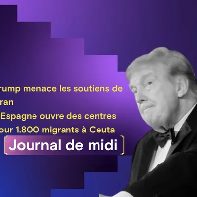Trump menace les soutiens de l’Iran, l’Espagne ouvre des centres...