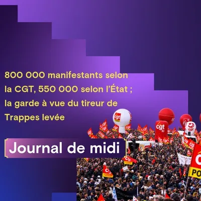 800 000 manifestants selon la CGT, 550 000 selon l’État ; la garde...