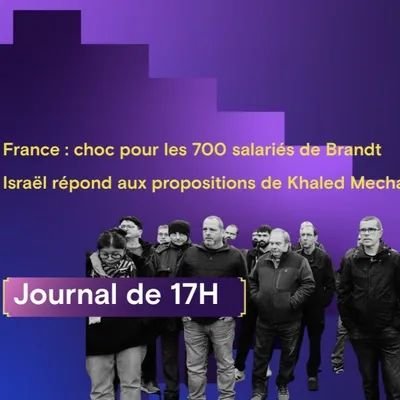 France : choc pour les 700 salariés de Brandt, Israël répond aux...