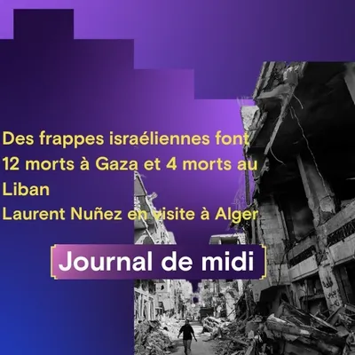 Des frappes israéliennes font 12 morts à Gaza et 4 morts au Liban,...