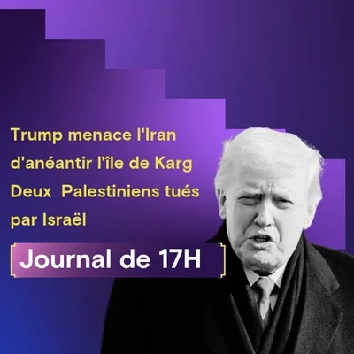 Trump menace l'Iran d'anéantir l'île de Karg, deux  Palestiniens...