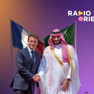 Riyad-Paris : une nouvelle alliance au-delà du pétrole et de...