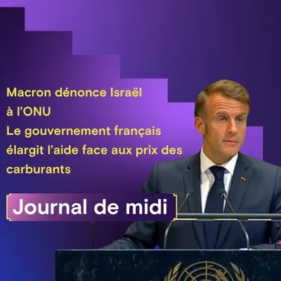 Macron dénonce Israël à l’ONU, le gouvernement français élargit...