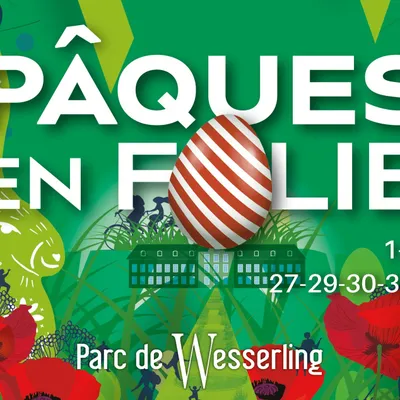 Pâques en Folie ! au Parc de Wesserling