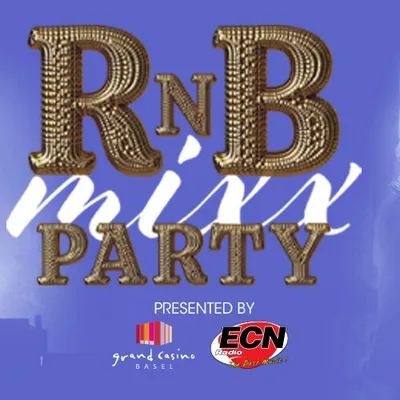 RnB Mixx Party au Grand Casino de Bâle avec Radio ECN