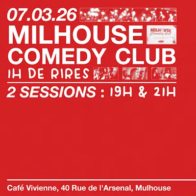Nouvelle soirée Milhouse Comedy Club le 07/03