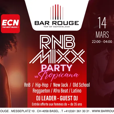 RnB Mixx Party vs Tropicana au Bar Rouge avec ECN