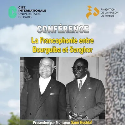 La Francophonie entre Bourguiba et Senghor