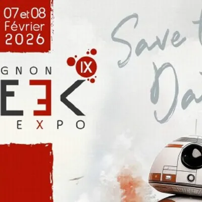 [ Evènement ] Avignon Geek Expo : la pop culture envahit le Parc...