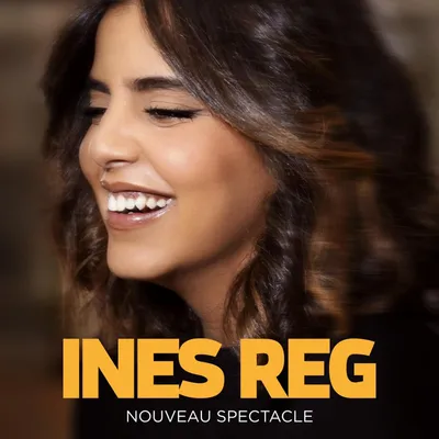 Après un an d'attente, Inès Reg au Colisée