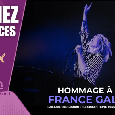 Gagnez vos places pour l'Hommage à France Gall
