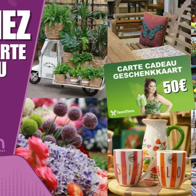 Gagnez des cartes cadeaux à dépenser chez Famiflora 