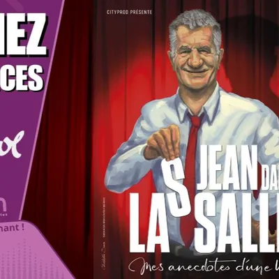 Gagnez vos places pour Jean dans la Salle, le politicien atypique