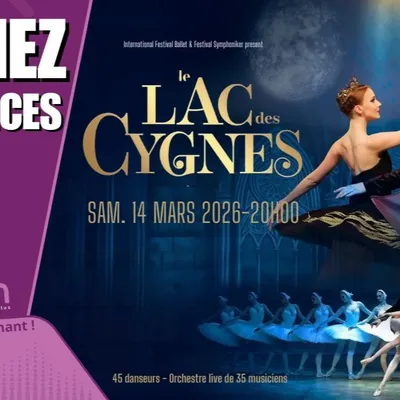 Gagnez vos places pour le Lac des Cygnes 