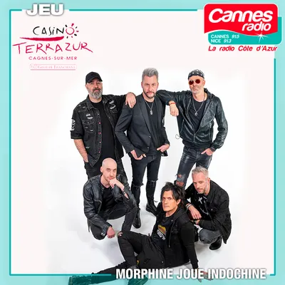 GAGNEZ DES PLACES POUR LE CONCERT DE MORPHINE/TRIBUTE INDOCHINE 