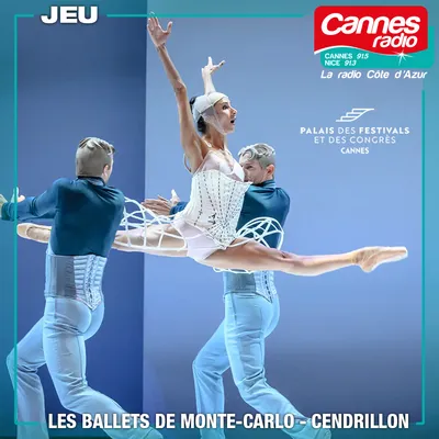 GAGNEZ DES PLACES POUR LES BALLETS DE MONTE CARLO : "CENDRILLON" A...