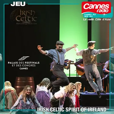 GAGNEZ DES PLACES POUR "IRISH CELTIC" AU PALAIS DES FESTIVALS DE...