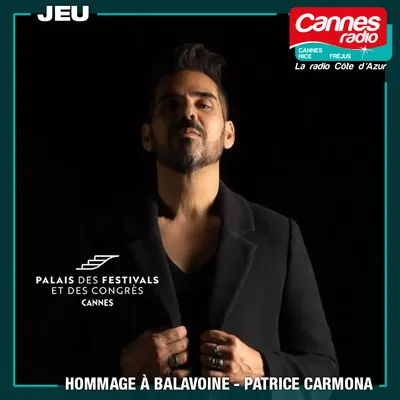 GAGNEZ DES PLACES POUR "HOMMAGE A BALAVOINE-PATRICE CARMONA"