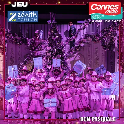 GAGNEZ DES PLACES POUR "DON PASQUALE" AU ZENITH DE TOULON