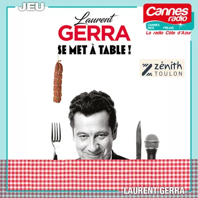 GAGNEZ DES PLACES POUR LE SPECTACLE DE LAURENT GERRA AU ZENITH DE...