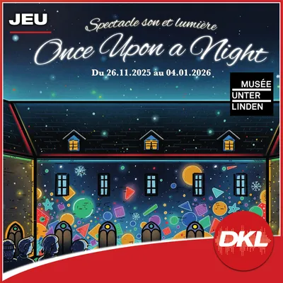 Gagnez votre pass famille pour "Once upon a night" au Musée...