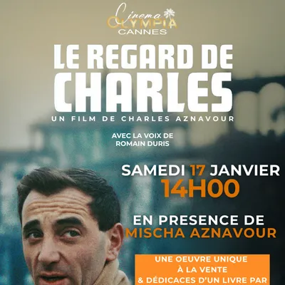 GAGNEZ DES PLACES POUR "LE REGARD DE CHARLES" AU CINEMA OLYMPIA A...