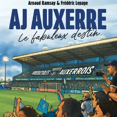 Un livre retraçant les 120 d'histoire de l'AJ Auxerre sort bientôt...