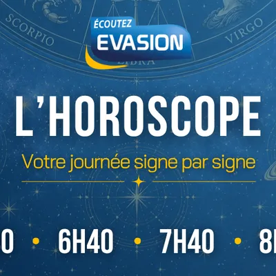 L'HOROSCOPE EVASION