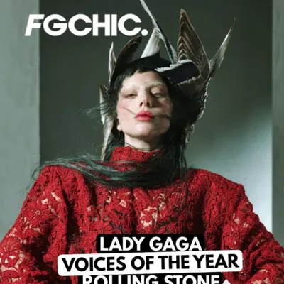 FG CHIC: Lady Gaga, El Desnudo de un Icono en la Cima 