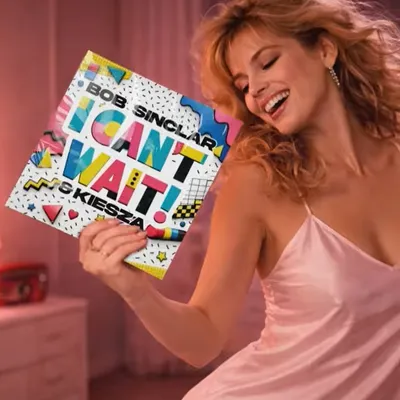 I can't Wait, ce bonbon signé Bob Sinclar avec Kiesza