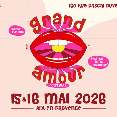 GAGNE 2 PLACES POUR LE GRAND AMOUR FESTIVAL À AIX EN PROVENCE ! 
