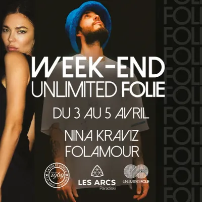 Nina Kraviz et Folamour au programme de l'Unlimited Folie aux Arcs