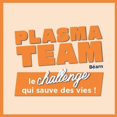 Challenge Plasma Team Béarn les inscriptions sont ouvertes ! 