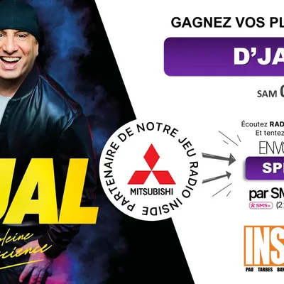 Gagnez vos invitations pour D'jal à Séméac ! 